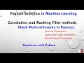 Feature Selection using Correlation and Ranking Filter methods - Check Multi-collinearity