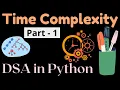 Time Complexity in Python Algorithm Analysis Experimental and Theoretical Analysis in Python