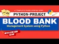 Blood Bank Management System using Python Django Python Project