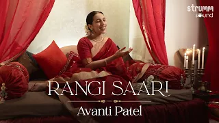 Rangi Saari I Avanti Patel I My entire being is infused with the colours of love I Modern Thumri