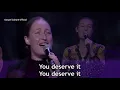 You Deserve It | UPCI General Conference 2018