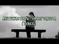 AKU BUKAN PINTU - VANNY VABIOLA ( Lyrics)