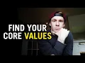 How to Find Your Personal Core Values