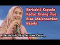 Download Lagu Berbakti Kepada Kedua Orang Tua Bisa Melancarkan Rezeki | Ustadzah Oki Setiana Dewi