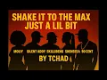 Download Lagu SHAKE IT TO THE MAX X JUST A LIL BIT (Full extended version)