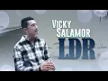 Download Lagu Vicky Salamor  - LDR (Official Lyric video)