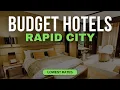 Best Budget Hotels in Rapid City Top 10 Hotels in Rapid City