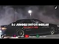 Lagu DJ JUNGGLE DUTCH NGULAR (ENAK BUAT DI MOBIL) VIRAL TIK TOK🔥