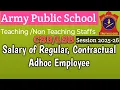 Aps Teacher Salary Army Public School Teaching Non Teaching Staff Salary CSB LSB Regular Contractual
