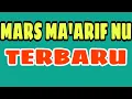 TERBARU LAGU MARS MA' ARIF NU II LIRIK MARS MAARIF NU II TERBAIK LAGU MARS MAARIF NU II SMA YAPITA