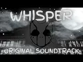 Download Lagu Whisper OST - Ambience Soundtrack 02