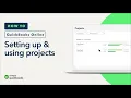 How to set up and use projects in QuickBooks Online