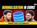 Lecture 11 Why We Need Normalisation DBMS Series for Placements