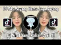 Download Lagu DJ AKU SAYANG KAMU JUGA SAYANG | RINDU SEMALAM VIRAL TIK TOK TERBARU 2023 YANG KALIAN CARI !