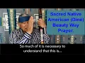 Traditional Native American Dine Beauty Way Prayer