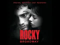 Ain’t Down Yet (Rocky Broadway Cast Recording)