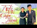 Download Lagu [MV] TÌNH YÊU CHÂN THÀNH || PHI BẰNG FT THẢOMYBOLERO [ GIỚI THIỆU CA KHÚC MỚI ]