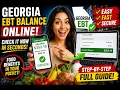 How to check Georgia EBT blance online with connectEBT