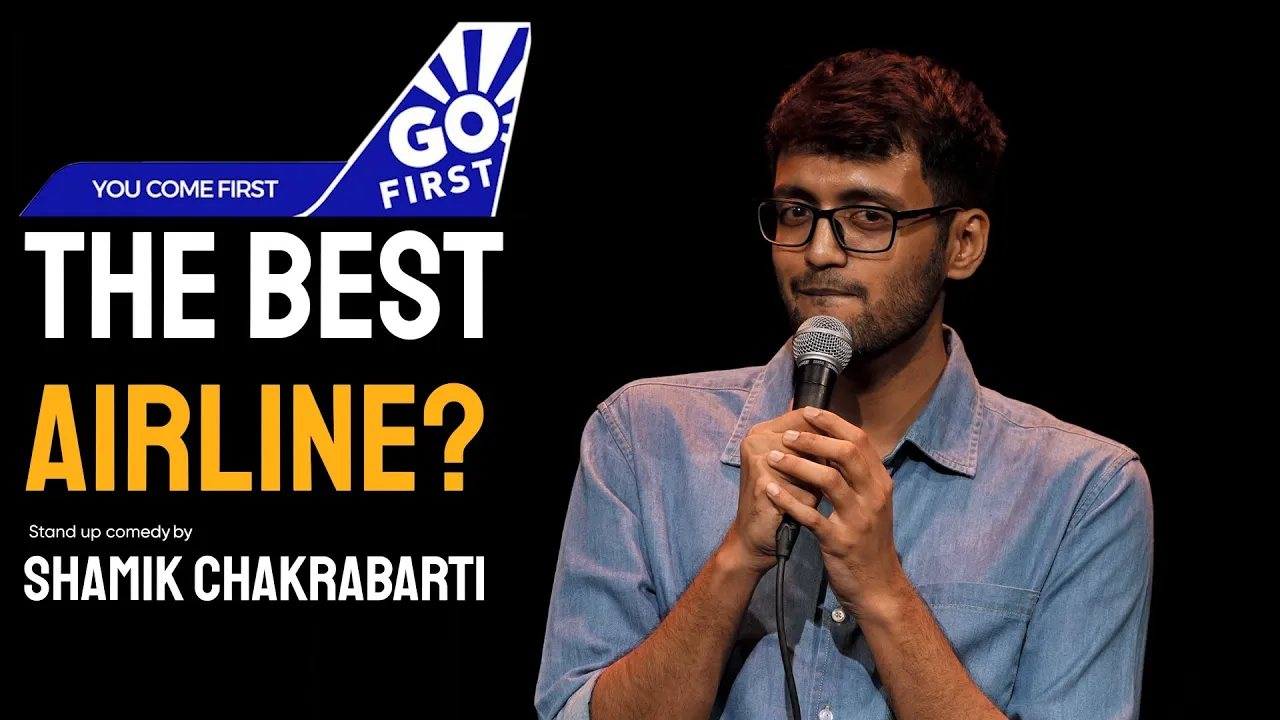 Why Go First is the BEST Airline | Stand-Up Comedy by Shamik Chakrabarti