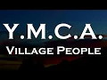 Village People - Y.M.C.A. (Lyrics)
