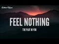 The Plot In You / Feel Nothing (Lyrics)