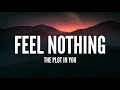 Download Lagu The Plot In You / Feel Nothing (Lyrics)