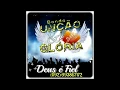Forró Gospel - CD Completo Banda Unção e Glória