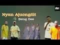 Download Lagu Nyan Ajuongdit by Deng Dee - South Sudan Music 2025