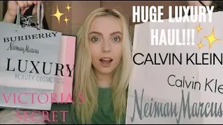 HUGE LUXURY HAUL - CALVIN KLEIN NEIMAN MARCUS BURBERRY VICTORIAS SECRET ETC
