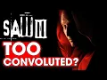 Is Saw III Too Convoluted - Hack The Movies