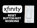 Xfinity XB8 Factory Reset Button Not Working Fix Connection Settings