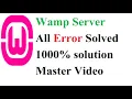 wamp server all errors fixed Master for All Wamp Errors Don t Waster time in other