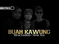 Download Lagu NIKMAT, KENDANG PENCA PALEREDAN LAGU BUAH KAWUNG - MAHONI