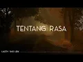 Astrid - Tentang Rasa (Lirik)