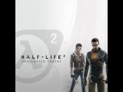 Download MP3 Half-Life 2 All unreleased tracks
