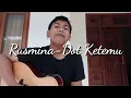 Lagu Rusmina dewi - Dot ketemu (cover)