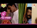 Lagu Raja Rani Chi Ga Jodi | राजा रानीची गं जोडी | Episode 56 | पंजाबराव घाबरलेल्या अवस्थेत!