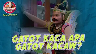 GATOT KACAW | AWAS ADA SULE SEASON 2