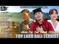 Download Lagu KUMPULAN LAGU BALI HIST 2025 - POP LAGU BALI TERPOPULER SAAT INI || ARY KENCANA