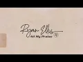 Ryan Ellis - All My Praise (Official Lyric Video)