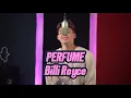Download Lagu Billi Royce - Perfume (Glory Pt.2) (Live Mic Performance)