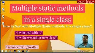 Multiple static methods inside a single Class How to deal it