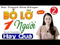 Lagu [Tập 2] BỎ LỠ MỘT NGƯỜI - Truyện Thực Tế Việt Nam Đặc Sắc 2024 #mcthuhue