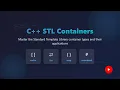 C STL Containers Explained for Beginners Vector List Map More