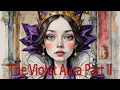 The Violet Aura Part II A few more things about auras and more