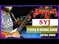 SYJ SOFEA 'SYURGA DI HUJUNG JARUM' Full Guitar Cover Video by Jazrul - Best Malaysia Metal #SYJcover