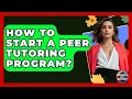 How To Start A Peer Tutoring Program - Answers About Autism