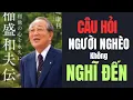 Download Lagu CÂU HỎI NGƯỜI NGHÈO KHÔNG NGHĨ ĐẾN - INAMORI KAZUO