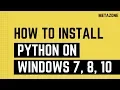 How to install python on windows 7 8 10 Neeraj Sharma