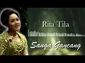 Lagu Kliningan Rita Tila - Sanga Gancang